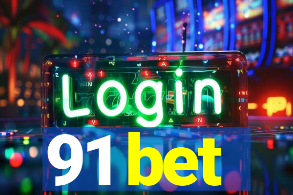 91 bet